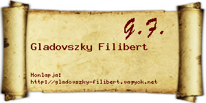 Gladovszky Filibert névjegykártya